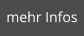 mehr Infos